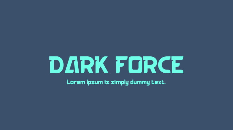 DARK FORCE Font