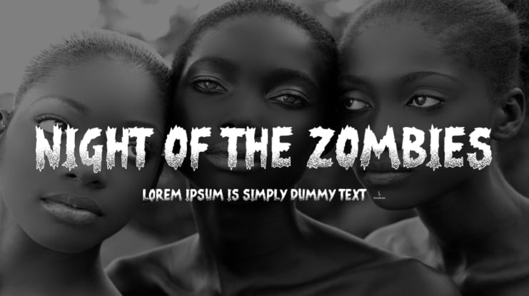 Night of the Zombies Font