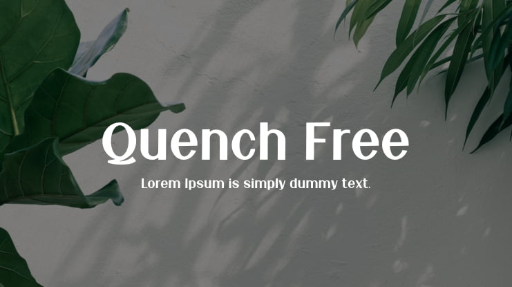 Quench Free Font