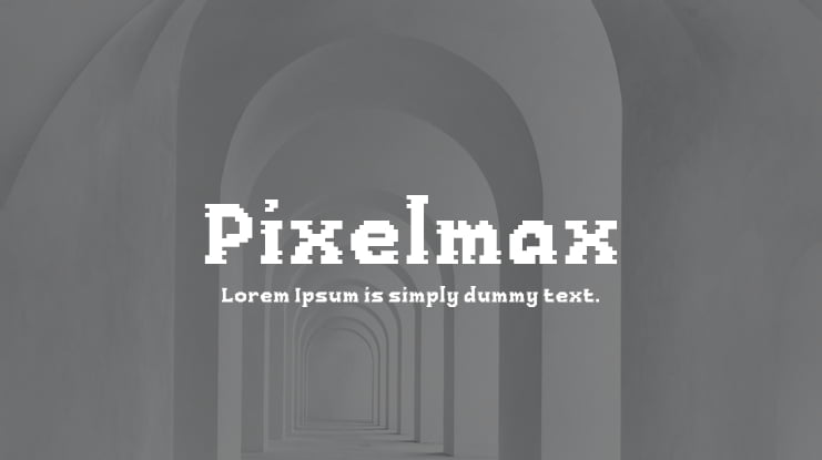 Pixelmax Font Family