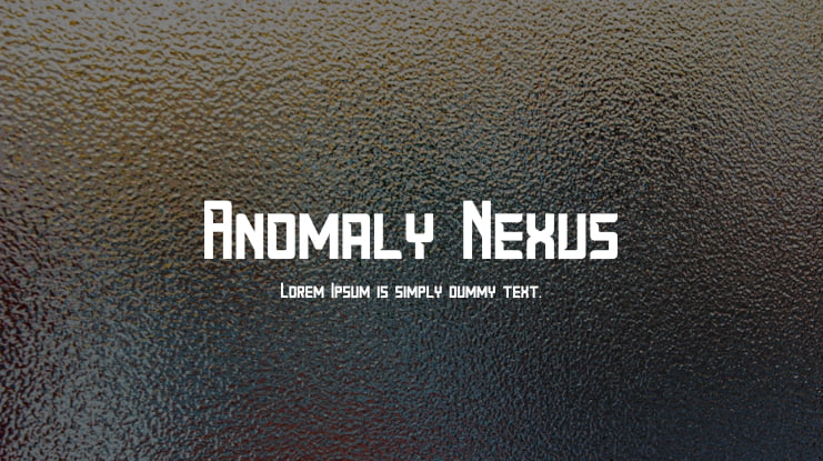 Anomaly Nexus Font