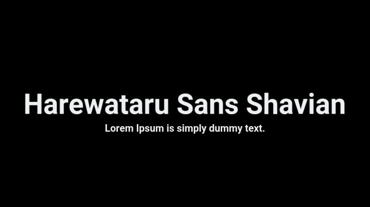 Harewataru Sans Shavian Font