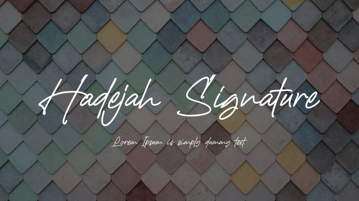 Hadejah Signature Font