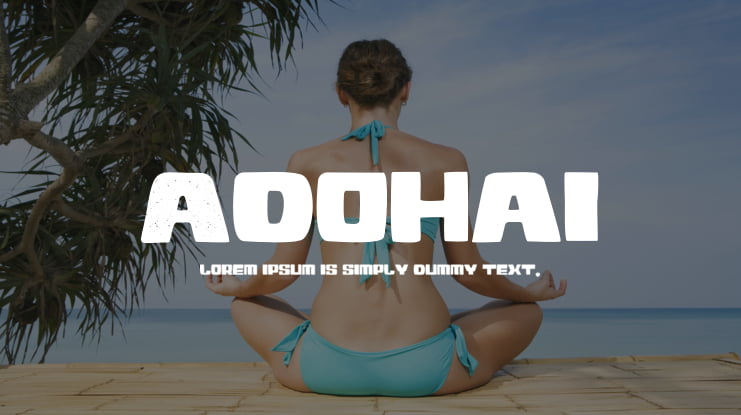 Adohai Font