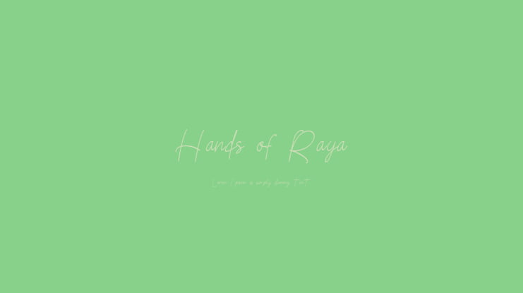 Hands of Raya Font