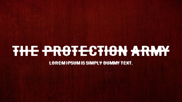 The Protection Army Font