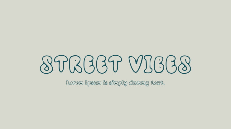 STREET VIBES Font