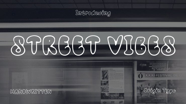 STREET VIBES Font