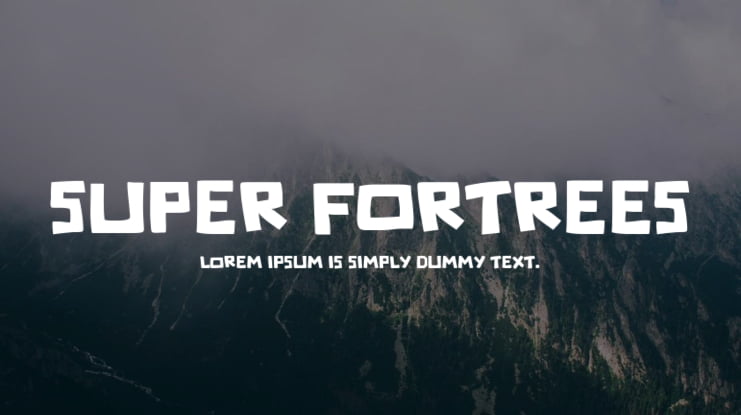 Super Fortrees Font