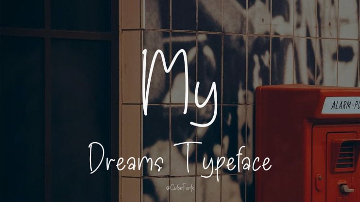 My Dreams Font