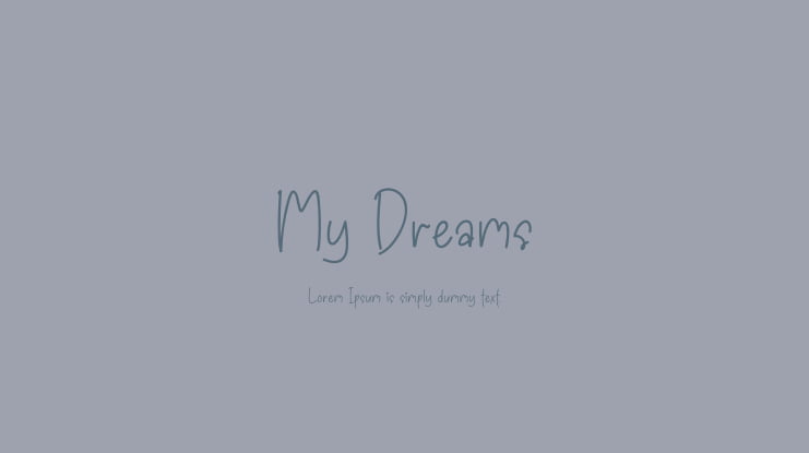 My Dreams Font