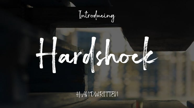 Hardshock Font