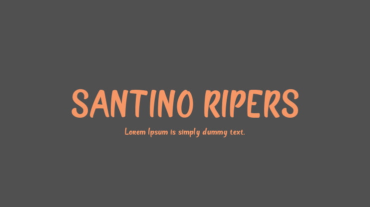 SANTINO RIPERS Font