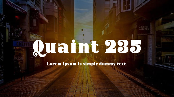 Quaint 235 Font Family