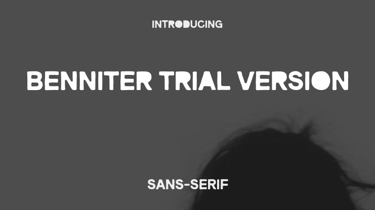 Benniter Trial Version Font