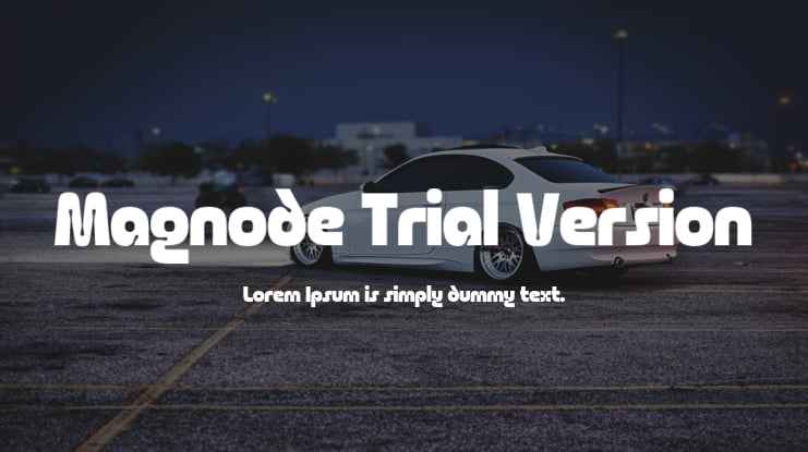 Magnode Trial Version Font