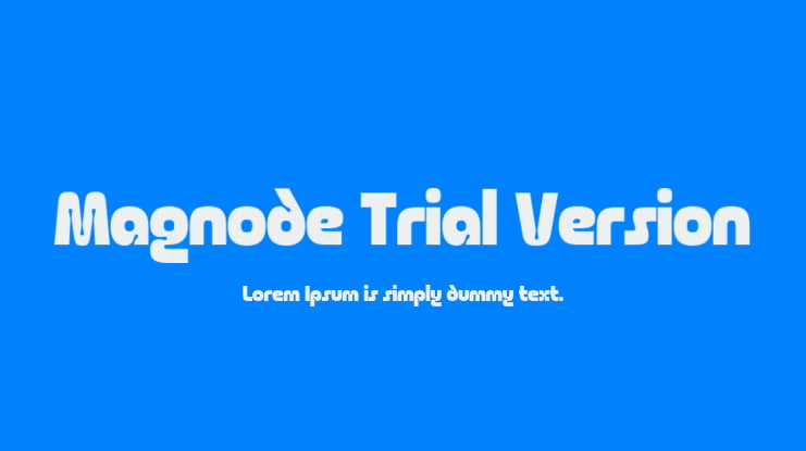 Magnode Trial Version Font