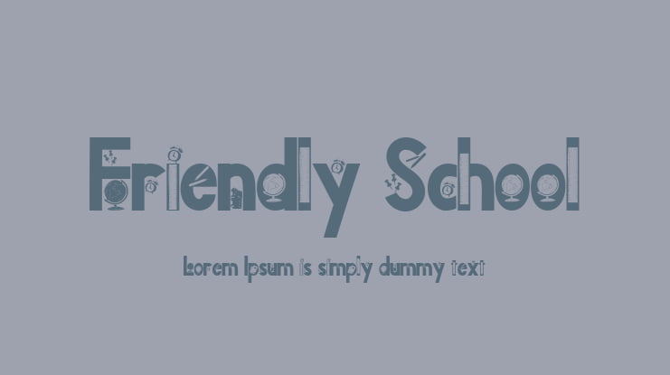 Friendly School Font