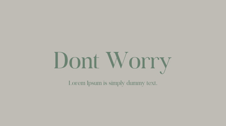 Dont Worry Font