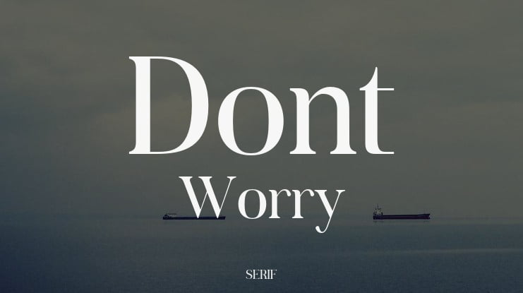 Dont Worry Font