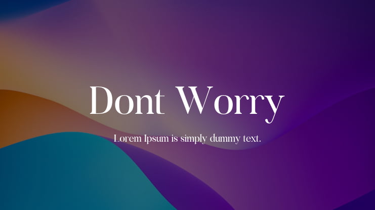 Dont Worry Font