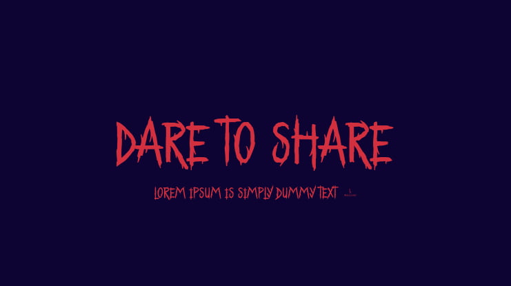 Dare to Share Font