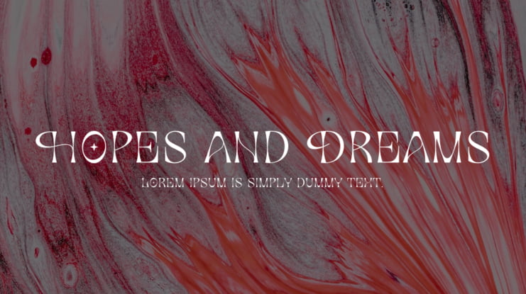 Hopes and Dreams Font