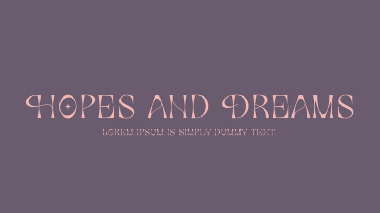 Hopes and Dreams Font