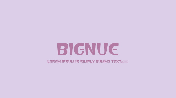 Bignue Font