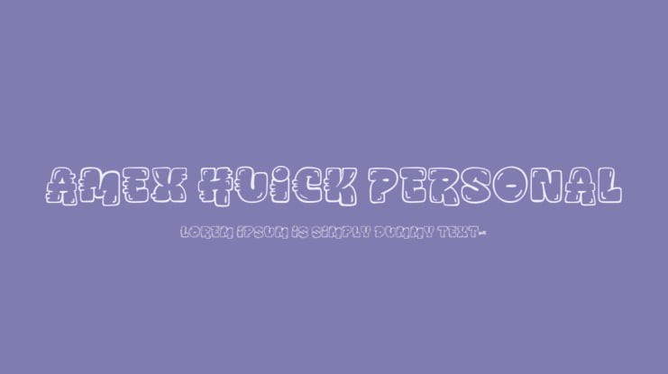 AMEX HUICK personal Font