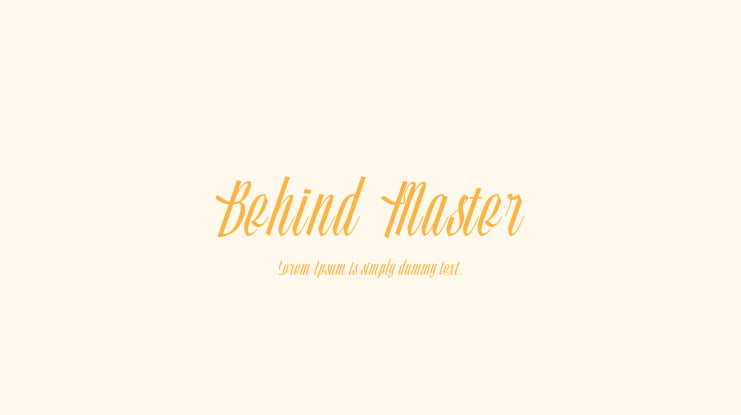 Behind Master Font