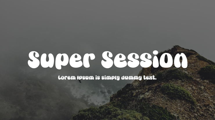 Super Session Font : Download Free for Desktop & Webfont