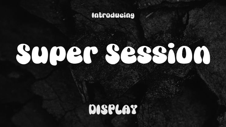 Super Session Font