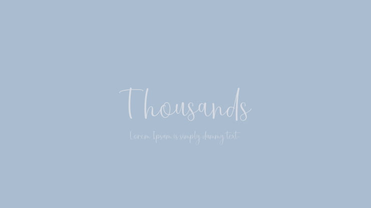 Thousands Font