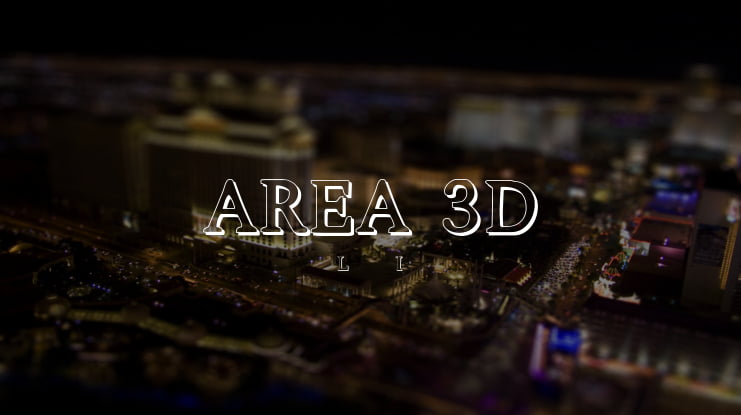 AREA 3D Font