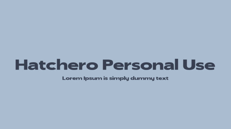 Hatchero Personal Use Font