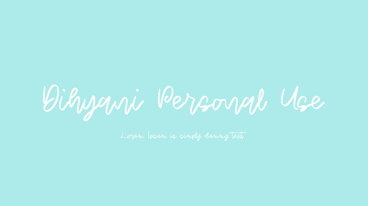 Dihyani Personal Use Font