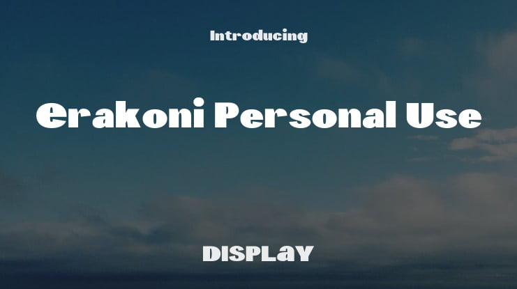 Erakoni Personal Use Font