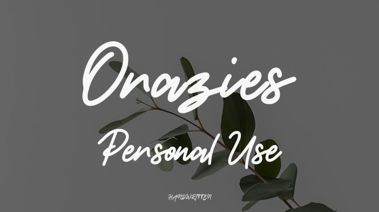 Orazies Personal Use Font