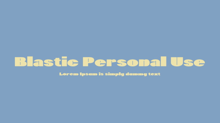 Blastic Personal Use Font