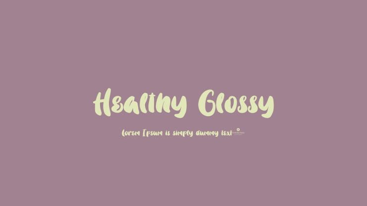 Healthy Glossy Font