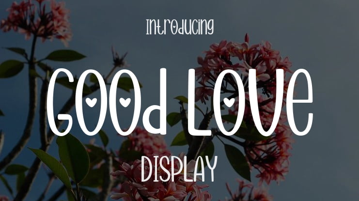 Good Love Font