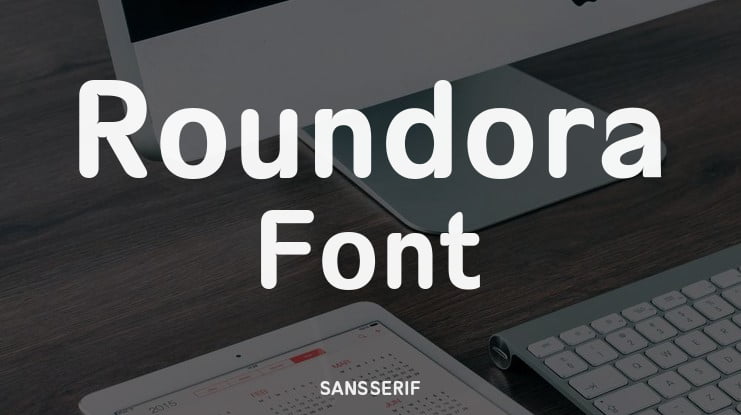 Roundora Font