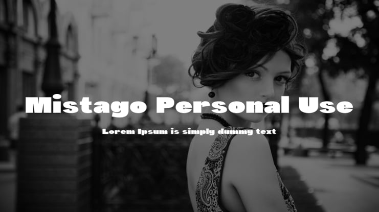 Mistago Personal Use Font