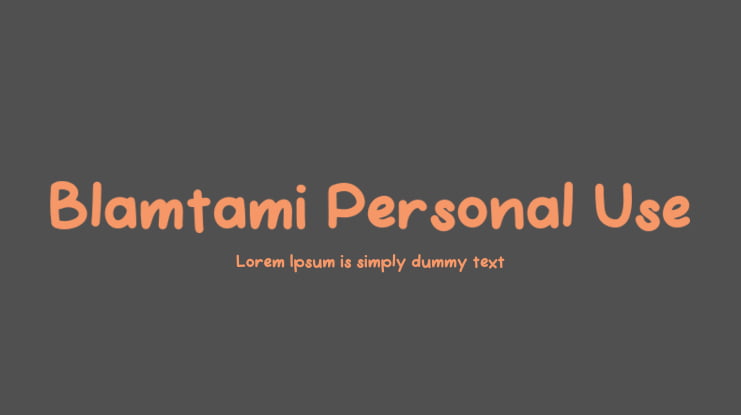 Blamtami Personal Use Font