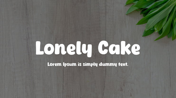 Lonely Cake Font