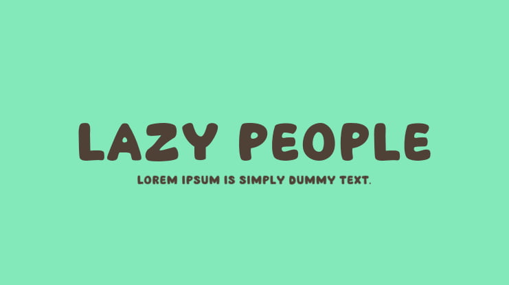 Lazy People Font