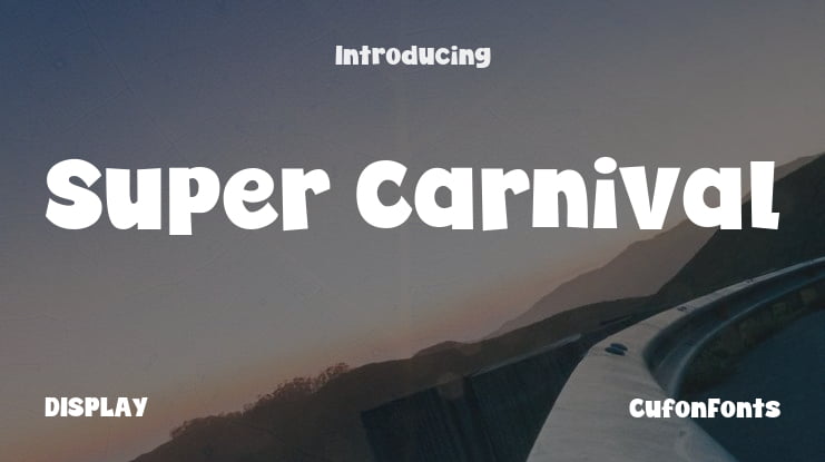 Super Carnival Font