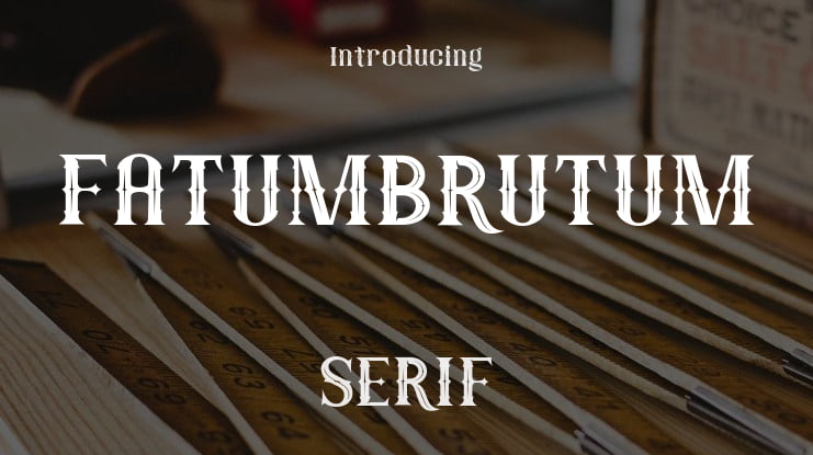 FATUMBRUTUM Font