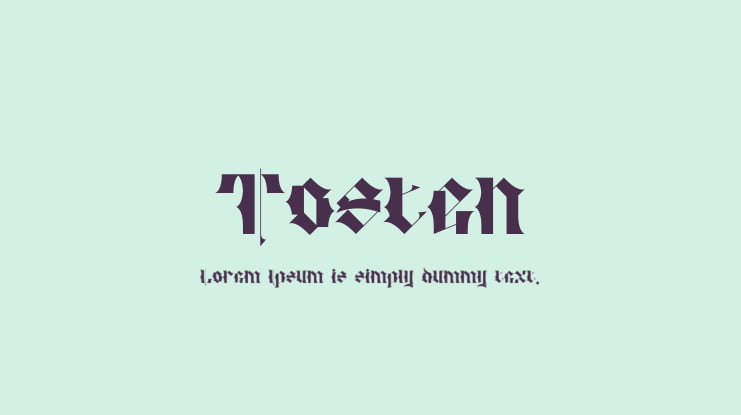 Tosten Font